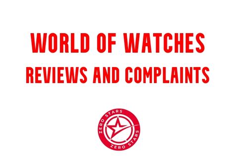 world of watches complaints